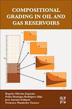 Compositional Grading in Oil and Gas Reservoirs