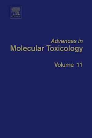 Advances in Molecular Toxicology Vol 11