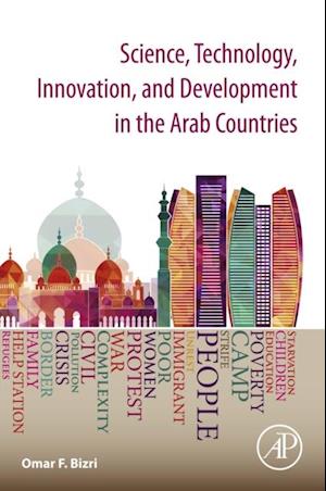 Science, Technology, Innovation, and Development in the Arab Countries