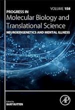 Neuroepigenetics and Mental Illness
