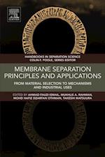 Membrane Separation Principles and Applications