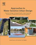 Approaches to Water Sensitive Urban Design