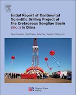 Continental Scientific Drilling Project of the Cretaceous Songliao Basin (SK-1) in China