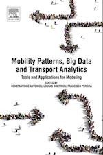 Mobility Patterns, Big Data and Transport Analytics