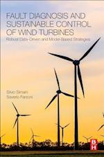 Fault Diagnosis and Sustainable Control of Wind Turbines