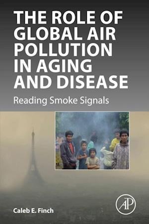 Role of Global Air Pollution in Aging and Disease