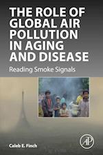 Role of Global Air Pollution in Aging and Disease