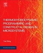 Thermohydrodynamic Programming and Constructal Design in Microsystems