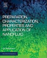Preparation, Characterization, Properties, and Application of Nanofluid