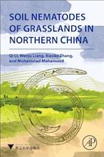 Soil Nematodes of Grasslands in Northern China