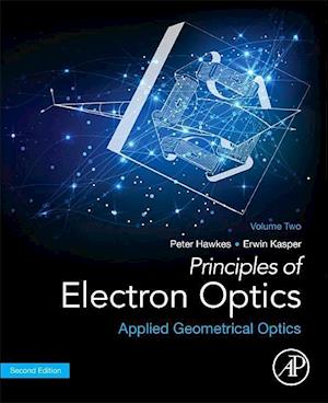 Principles of Electron Optics, Volume 2