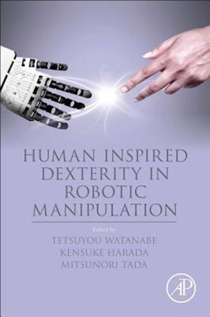 Human Inspired Dexterity in Robotic Manipulation