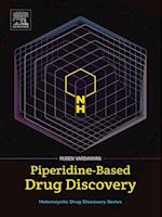 Piperidine-Based Drug Discovery