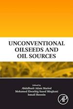 Unconventional Oilseeds and Oil Sources