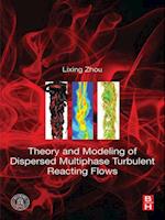 Theory and Modeling of Dispersed Multiphase Turbulent Reacting Flows