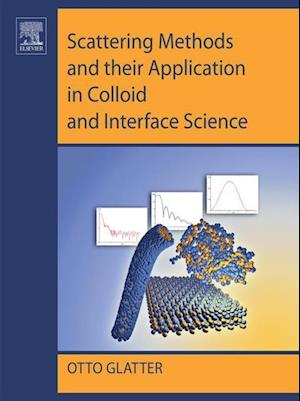 Scattering Methods and their Application in Colloid and Interface Science