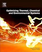 Optimizing Thermal, Chemical, and Environmental Systems
