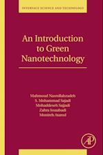 Introduction to Green Nanotechnology