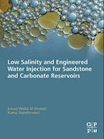 Low Salinity and Engineered Water Injection for Sandstone and Carbonate Reservoirs