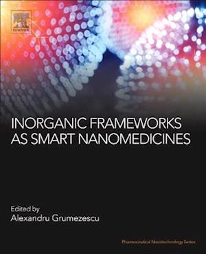 Inorganic Frameworks as Smart Nanomedicines