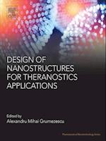 Design of Nanostructures for Theranostics Applications