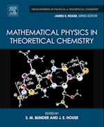 Mathematical Physics in Theoretical Chemistry