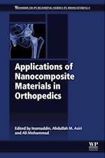 Applications of Nanocomposite Materials in Orthopedics
