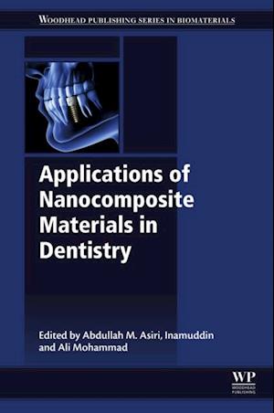 Applications of Nanocomposite Materials in Dentistry