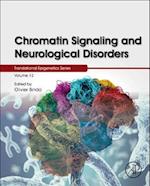 Chromatin Signaling and Neurological Disorders