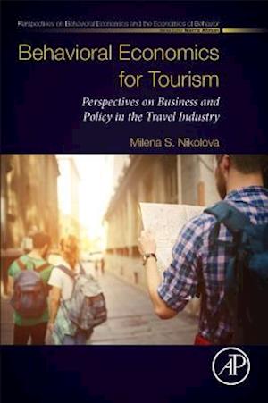 Behavioral Economics for Tourism