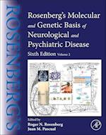 Rosenberg's Molecular and Genetic Basis of Neurological and Psychiatric Disease