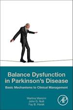 Balance Dysfunction in Parkinson’s Disease