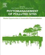 Phytomanagement of Polluted Sites
