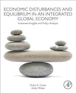 Economic Disturbances and Equilibrium in an Integrated Global Economy