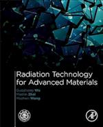 Radiation Technology for Advanced Materials: