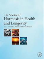 Science of Hormesis in Health and Longevity