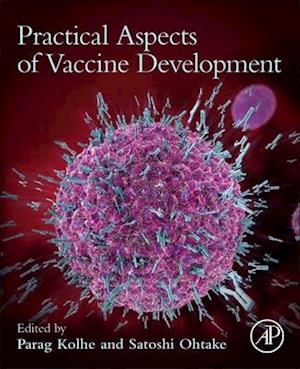 Practical Aspects of Vaccine Development