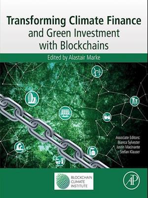 Transforming Climate Finance and Green Investment with Blockchains