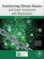 Transforming Climate Finance and Green Investment with Blockchains