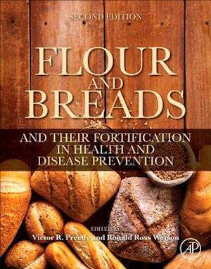 Flour and Breads and Their Fortification in Health and Disease Prevention