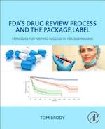 FDA's Drug Review Process and the Package Label