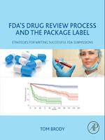 FDA's Drug Review Process and the Package Label