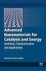 Advanced Nanomaterials for Catalysis and Energy