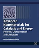 Advanced Nanomaterials for Catalysis and Energy