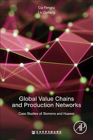 Global Value Chains and Production Networks