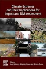 Climate Extremes and Their Implications for Impact and Risk Assessment