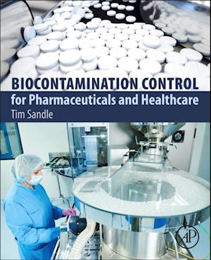 Biocontamination Control for Pharmaceuticals and Healthcare