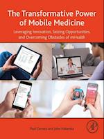 Transformative Power of Mobile Medicine