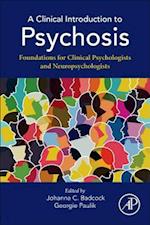 A Clinical Introduction to Psychosis