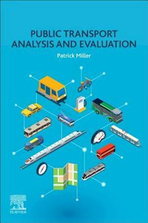 Public Transport Analysis and Evaluation